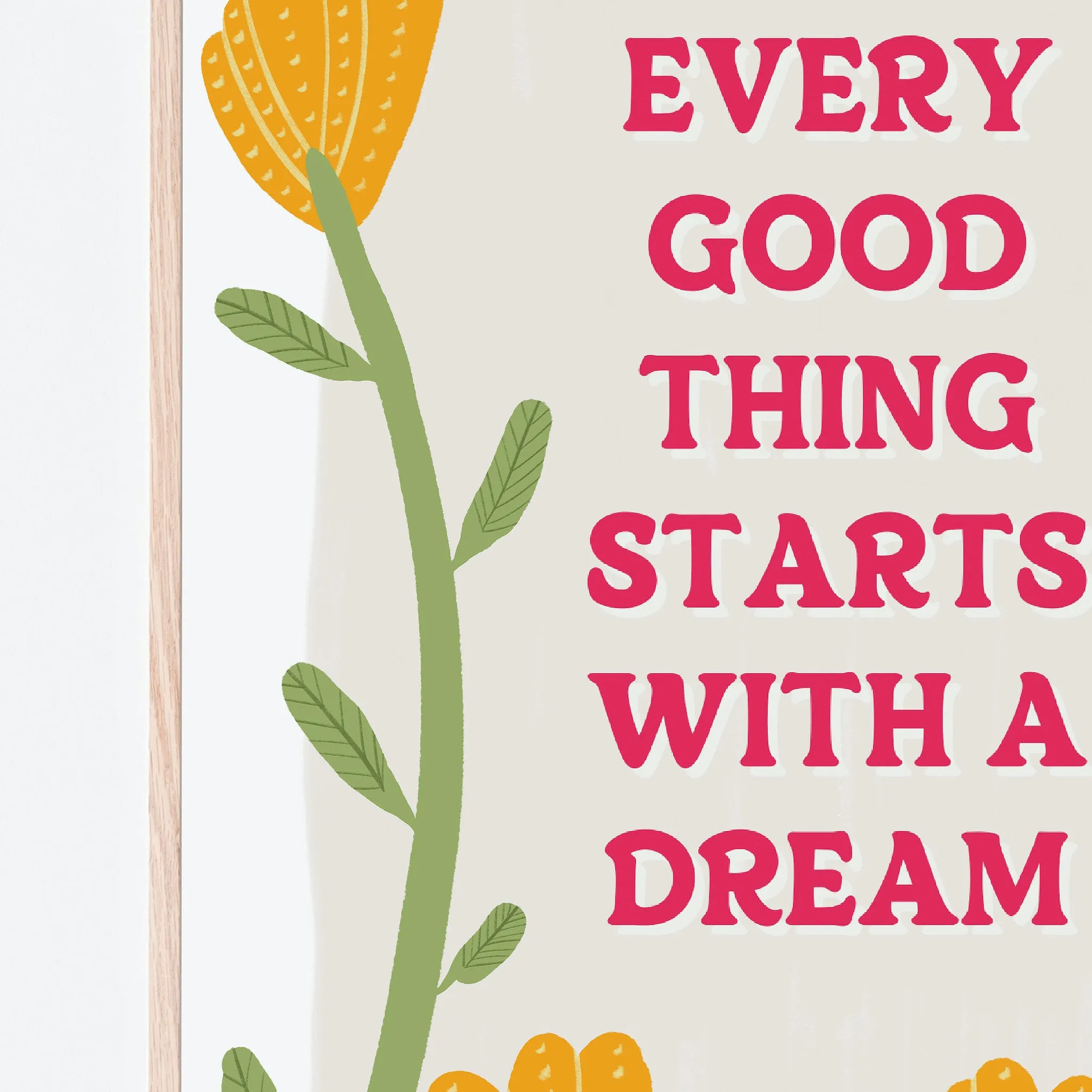 Every Good Thing Art Print